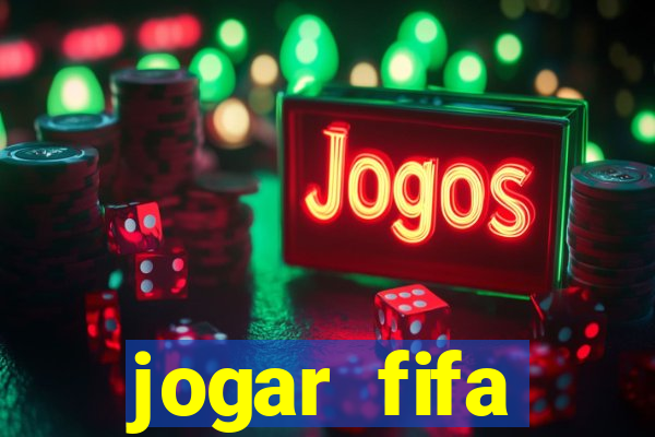 jogar fifa apostando dinheiro